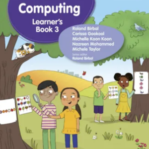 Cambridge Primary Computing Learner’s Book 3